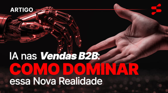 Imagem do post Inteligência Artificial nas Vendas B2B: Como Dominar essa Nova Realidade