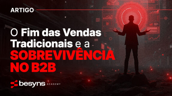 Imagem do post O Fim das Vendas Tradicionais e a Sobrevivência no B2B